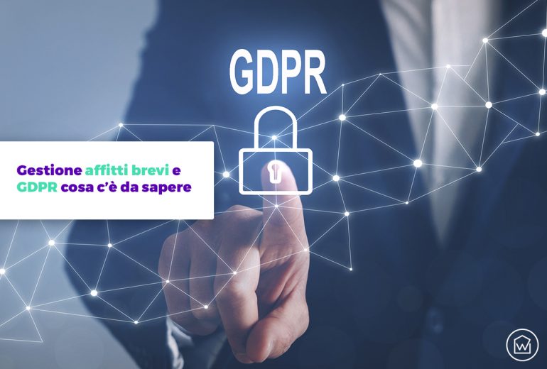 Gestione affitti brevi e GDPR cosa c’è da sapere