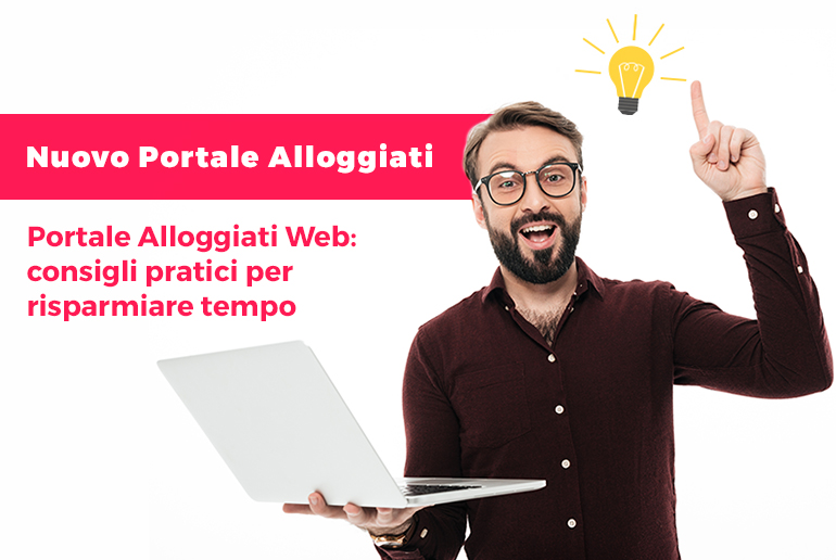 Portale Alloggiati Web: consigli pratici per risparmiare tempo