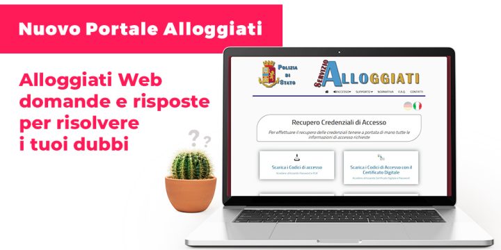 Alloggiati Web domande e risposte per risolvere i tuoi dubbi