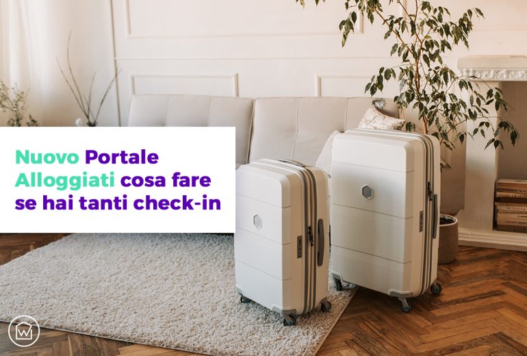 Nuovo Portale Alloggiati cosa fare se hai tanti check-in Wiisy