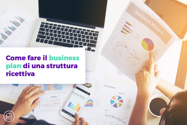 Come fare il business plan di una struttura ricettiva Wiisy