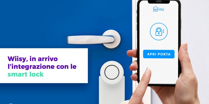 Wiisy in arrivo l’integrazione con le smart lock