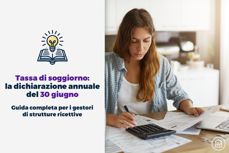 Tassa di soggiorno la dichiarazione annuale del 30 giugno Guida completa per i gestori di strutture ricettive