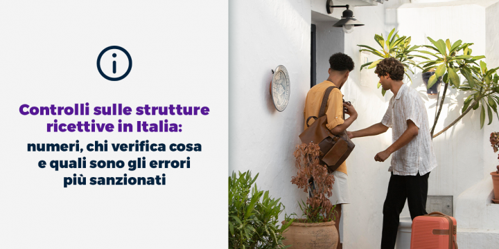 Controlli sulle strutture ricettive in Italia numeri chi verifica cosa e quali sono gli errori più sanzionati