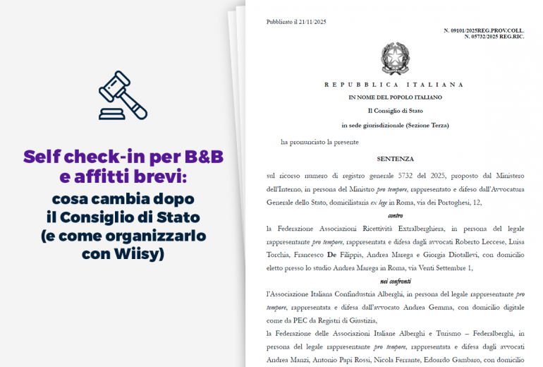 Self check-in per B&B e affitti brevi cosa cambia dopo il Consiglio di Stato e come organizzarlo con Wiisy