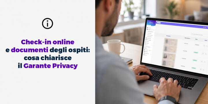 Check-in online e gestione dei documenti degli ospiti nelle strutture ricettive dopo il chiarimento del Garante Privacy