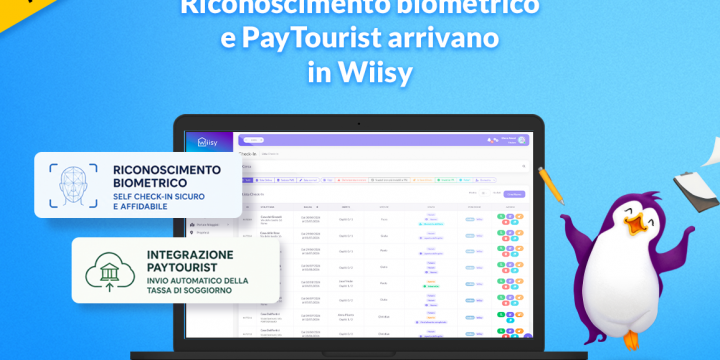 Riconoscimento biometrico integrato nel self check-in e integrazione PayTourist disponibili in Wiisy